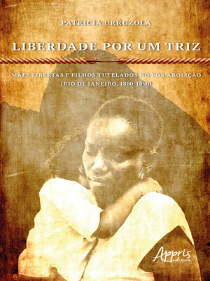 cover image of Liberdade Por Um Triz
